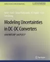 Modeling Uncertainties in DC-DC Converters with MATLAB® and PLECS® cover