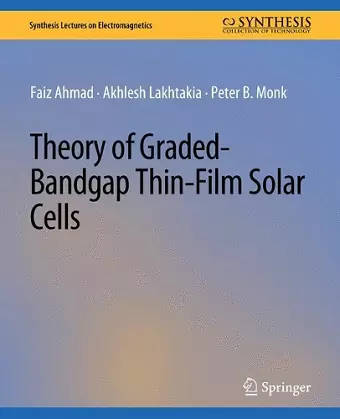 Theory of Graded-Bandgap Thin-Film Solar Cells cover