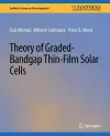 Theory of Graded-Bandgap Thin-Film Solar Cells cover