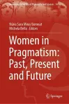 Women in Pragmatism: Past, Present and Future cover