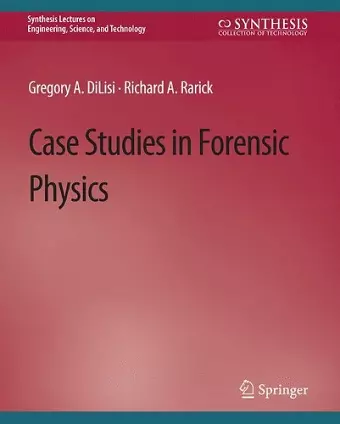 Case Studies in Forensic Physics cover