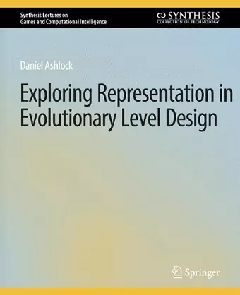 Exploring Representation in Evolutionary Level Design cover