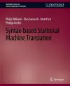 Syntax-based Statistical Machine Translation cover