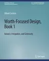 Worth-Focused Design, Book 1 cover