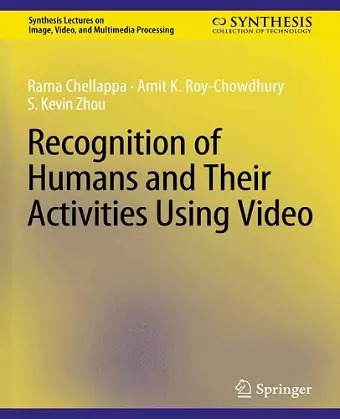 Recognition of Humans and Their Activities Using Video cover