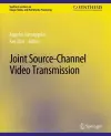 Joint Source-Channel Video Transmission cover