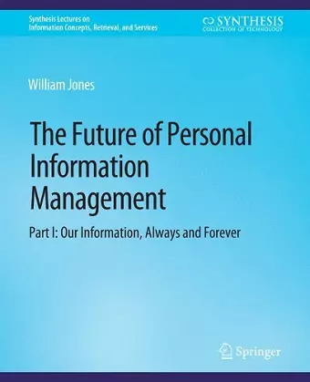 The Future of Personal Information Management, Part I cover