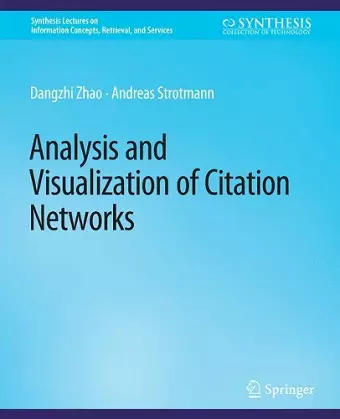 Analysis and Visualization of Citation Networks cover