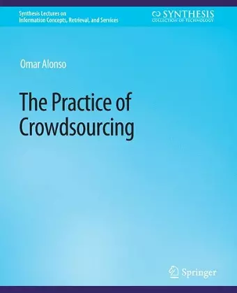 The Practice of Crowdsourcing cover