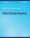 Video Structure Meaning cover