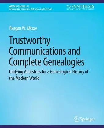 Trustworthy Communications and Complete Genealogies cover