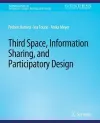 Third Space, Information Sharing, and Participatory Design cover