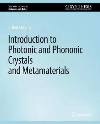 Introduction to Photonic and Phononic Crystals and Metamaterials cover