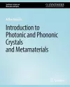 Introduction to Photonic and Phononic Crystals and Metamaterials cover