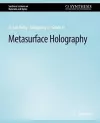 Metasurface Holography cover