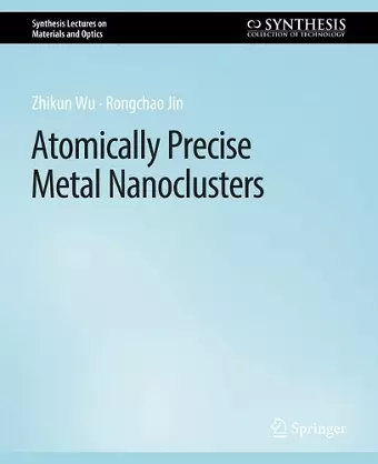 Atomically Precise Metal Nanoclusters cover