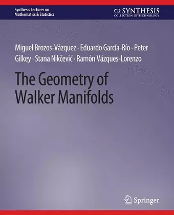 The Geometry of Walker Manifolds cover