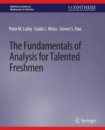 The Fundamentals of Analysis for Talented Freshmen cover