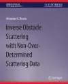 Inverse Obstacle Scattering with Non-Over-Determined Scattering Data cover