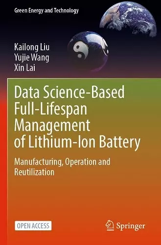 Data Science-Based Full-Lifespan Management of Lithium-Ion Battery cover