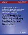 Signal Processing for Solar Array Monitoring, Fault Detection, and Optimization cover