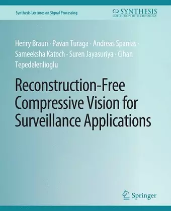 Reconstruction-Free Compressive Vision for Surveillance Applications cover