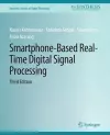 Smartphone-Based Real-Time Digital Signal Processing, Third Edition cover