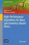 High-Performance Algorithms for Mass Spectrometry-Based Omics cover