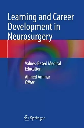 Learning and Career Development in Neurosurgery cover