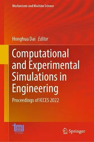 Computational and Experimental Simulations in Engineering cover