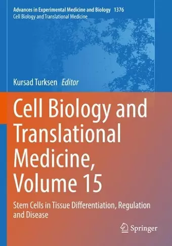 Cell Biology and Translational Medicine, Volume 15 cover