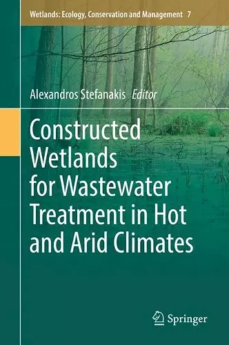 Constructed Wetlands for Wastewater Treatment in Hot and Arid Climates cover