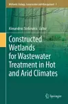 Constructed Wetlands for Wastewater Treatment in Hot and Arid Climates cover