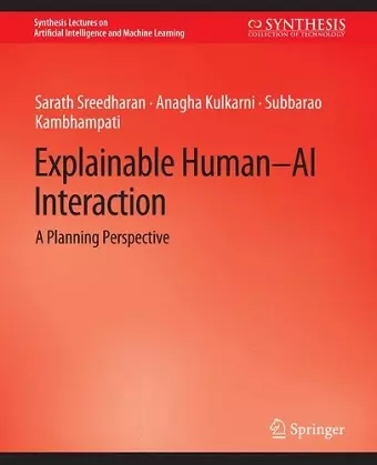 Explainable Human-AI Interaction cover