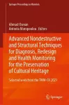 Advanced Nondestructive and Structural Techniques for Diagnosis, Redesign and Health Monitoring for the Preservation of Cultural Heritage cover