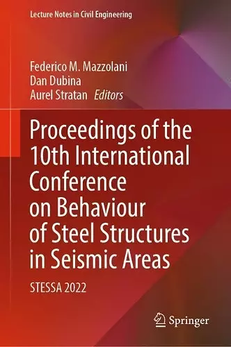 Proceedings of the 10th International Conference on Behaviour of Steel Structures in Seismic Areas cover