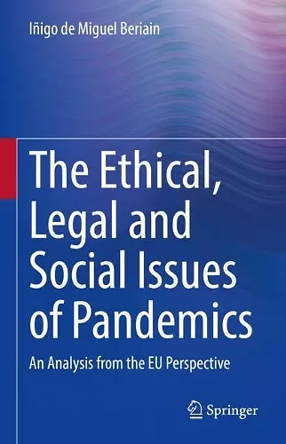 The Ethical, Legal and Social Issues of Pandemics cover