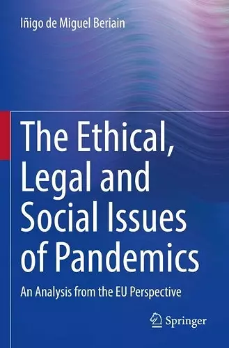 The Ethical, Legal and Social Issues of Pandemics cover