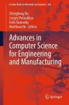 Advances in Computer Science for Engineering and Manufacturing cover