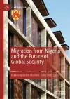 Migration from Nigeria and the Future of Global Security cover