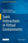 Sonic Interactions in Virtual Environments cover