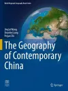 The Geography of Contemporary China cover