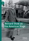 Bernard Shaw on the American Stage cover