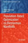Population-Based Optimization on Riemannian Manifolds cover