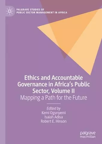 Ethics and Accountable Governance in Africa's Public Sector, Volume II cover