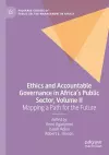 Ethics and Accountable Governance in Africa's Public Sector, Volume II cover