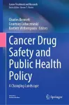 Cancer Drug Safety and Public Health Policy cover