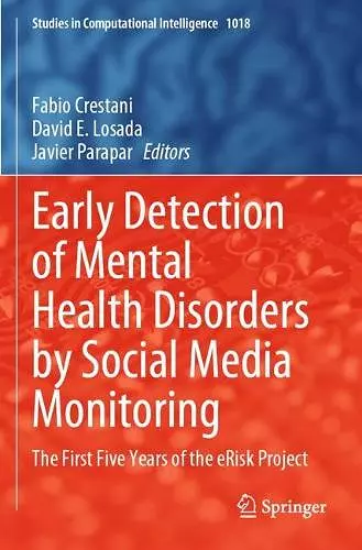 Early Detection of Mental Health Disorders by Social Media Monitoring cover