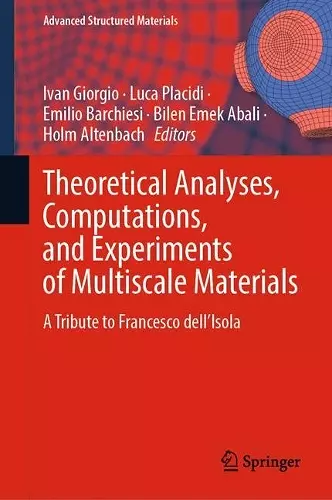 Theoretical Analyses, Computations, and Experiments of Multiscale Materials cover