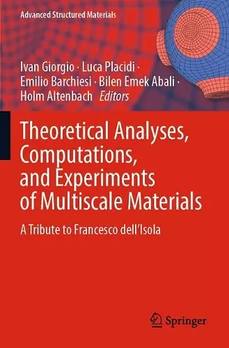 Theoretical Analyses, Computations, and Experiments of Multiscale Materials cover